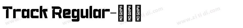 Track Regular字体转换